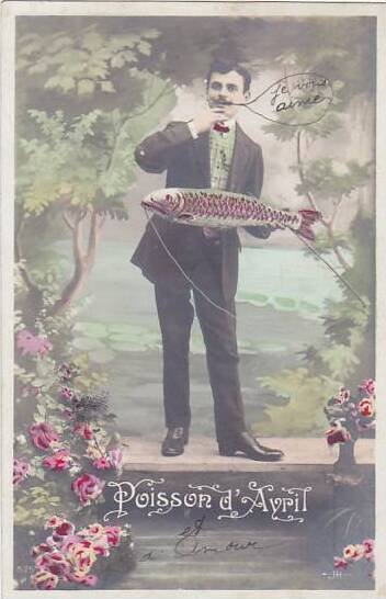 1er Avril April Fool's Day Man Holding Fish 1908