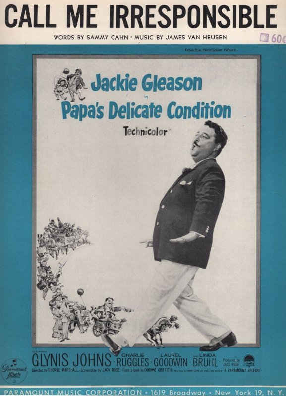 Jackie Gleason Call Me Irresponsible XL Sheet Music