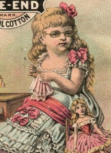 1870s-80s Clark's Mile-End Spool Cotton Adorable Girl & Doll John Pike P213