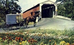 Amish Country, PA USA Covered Bridge Unused 