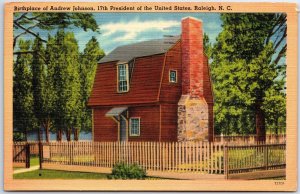 VINTAGE POSTCARD BIRTHPLACE OF ANDREW JOHNSON RALEIGH NORTH CAROLINA POSTED 1948