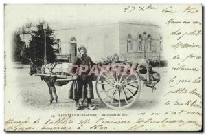 Old Postcard Bagneres de Bigorre Merchant Wood TOP