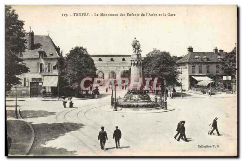 Old Postcard Troyes The Monument Of Children From & # 39Aube And Train