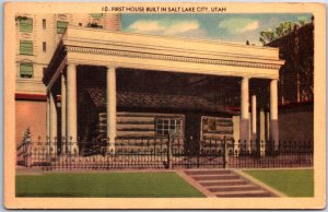 VINTAGE POSTCARD THE FIRST HOUSE BUILT IN SALT LAKE CITY UTAH