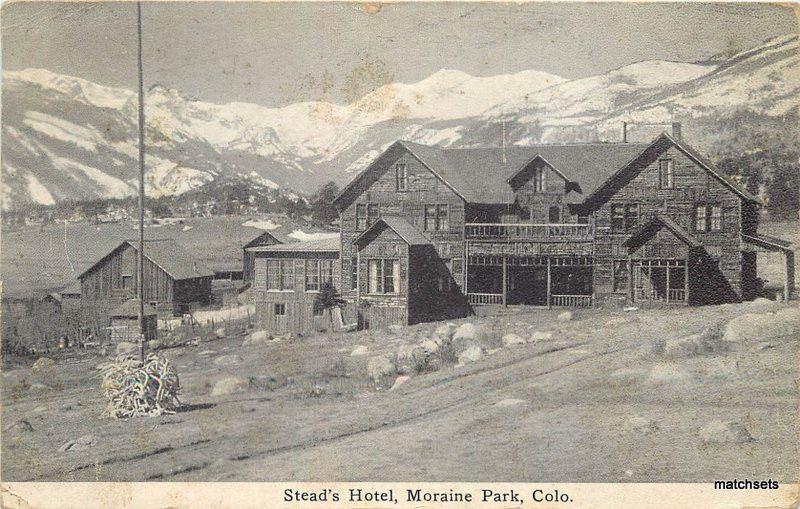 C-1910 Stead's Hotel MORAINE PARK COLORADO Chapman postcard 5052