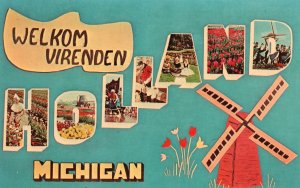 Vintage Postcard Welkom Virenden Welcome Friend To Holland Michigan MI Windmill