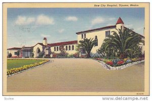 New City Hospital, Tijuana, Mexico, PU-1945