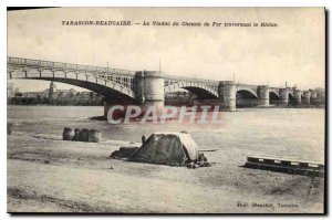 Old Postcard Tarascon Beaucaire The Viaduct Railway crossing the Rhone