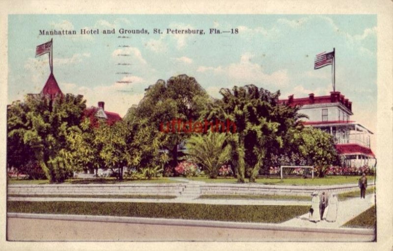 MANHATTAN HOTEL AND GROUNDS, ST. PETERSBURG, FL 1923