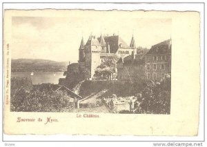 Souvenir De Nyon, Le Chateau, Vaud, Switzerland, PU-1906