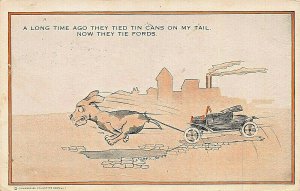 THEY TIED TIN CANS ON DOGS TAIL~NOW THEY TIE FORDS AUTOMOBILES~1917 POSTCARD