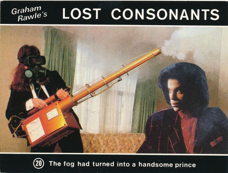 Graham Rawle's Lost Consonants - Humor - Pun - Fog turned into Handsome Prince