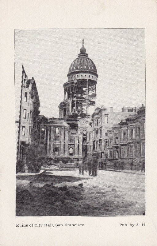 SAN FRANCISCO, California, 1900-1910s; Ruins Of City Hall