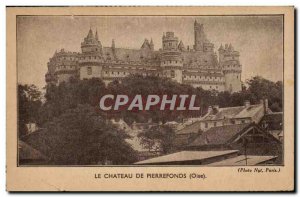 Old Postcard The castle of Pierrefonds