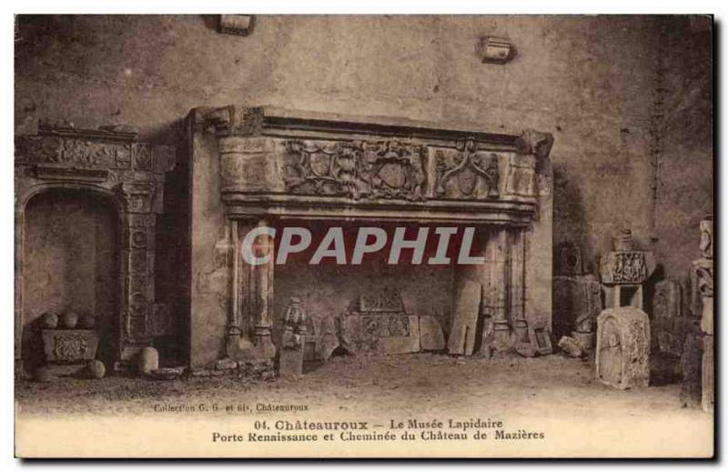 Old Postcard Chateauroux The lapidary museum Renaissance door and chimney of ...