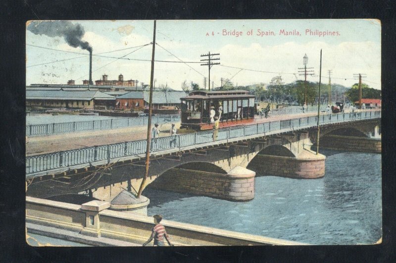 BRIDGE OF SPAIN MANILA PHILIPPINES RAILROAD TROLLEY CAR VINTAGE POSTCARD