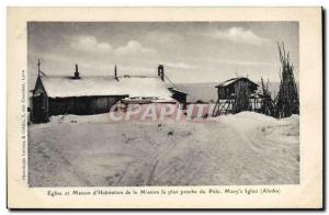 Postcard Ancient Church Polar and house & # 39habitation of the nearest missi...