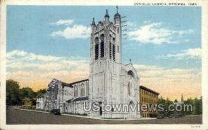 Catholic Church - Ottumwa, Iowa IA