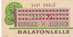 Hungary Balatonlelle Hotel Szot Udulo Vintage Luggage Label sk3818