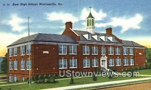 New High School  - Martinsville, Virginia VA  