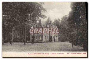 Old Postcard Environs d & # 39Etrepagny Chateau De St Martin