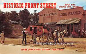 Hhistoric Front Street, Boot Hill Stage Coach hold up Dodge City, Kansas, KS,...