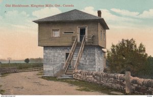 KINGSTON MILLS, Ontario, Canada, 1900-10s; Old Blockhouse