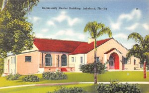 Community Center Building  Lakeland FL