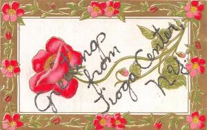 NY, New York  TIOGA CENTER Greetings~Embossed Flowers & Glitter c1910's Postcard