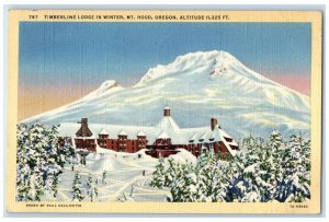 1940 View Of Timberline Lodge In Winter Mt. Hood Oregon OR Vintage Postcard