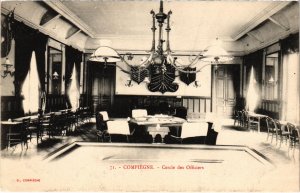 CPA Militaire - COMPIEGNE - Cercle des Officiers (91109)