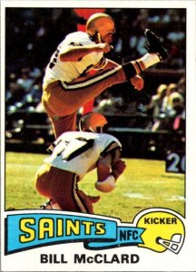 1975 Topps Football Card New Orleans Saints Bill McClard Kicker sk4977