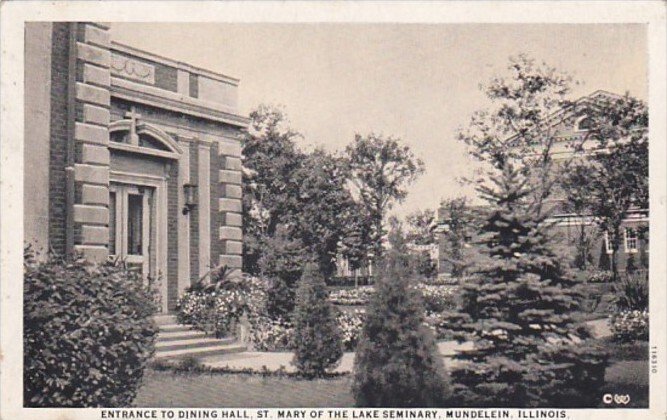 Illinois Mundelein Entrance To Dining Hall St Mary Of The Lake Seminary