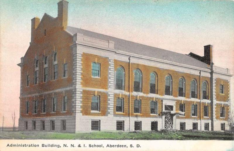 Aberdeen South Dakota NNI School Admin Bldg Antique Postcard K24379