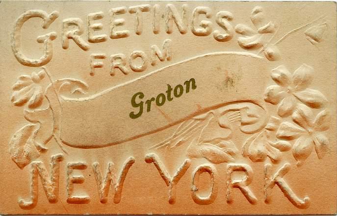 Greetings from Groton, Tompkins County NY, New York - pm 1909 - DB