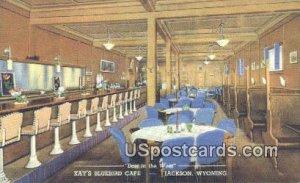 Kay's Bluebird Cafe - Jackson, Wyoming