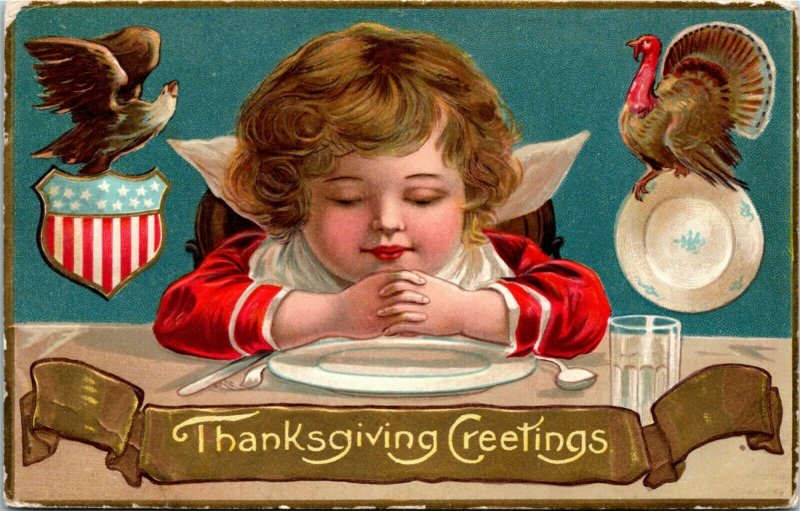 Postcard Thanksgiving Greetings Child Praying Dinner Table Eagle Turkey 1908 R3