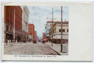 Seventeenth Street Scene Denver Colorado 1910s postcard