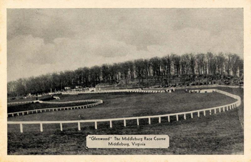 VA - Middleburg. Glenwood, the Middleburg Race Course