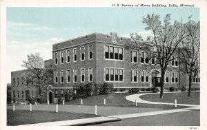 H22/ Rolla Missouri Postcard c1940s U.S. Bureau of Mines Building