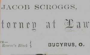 1870s Business Card Jacob Scroggs Attorney At Law F46