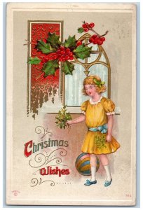 1911 Christmas Wishes Girl Holly Berries Ball Embossed P. Sander Posted Postcard