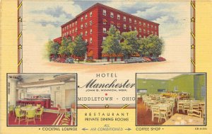 Middletown Ohio 1952 Postcard Hotel Manchester Cocktail Lounge Coffee Shop