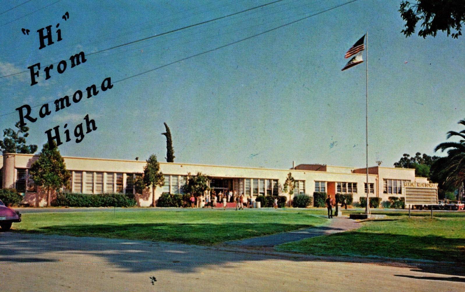 Ramona, California "Hi" from Ramona High School in the 1960s