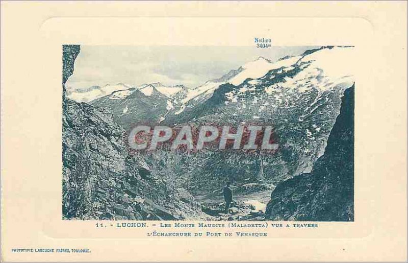 Old Postcard Luchon The Cursed Mountains Maladetta seen through Echanrure The...