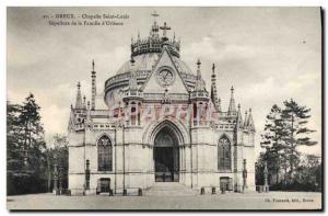 Old Postcard Dreux Chapelle Saint Louis Sepulture of the family & # 39Orleans