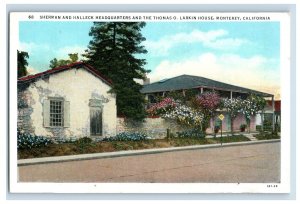 1915-20 Sherman And Halleck Headquarters, Montery, CA. Postcard F126E