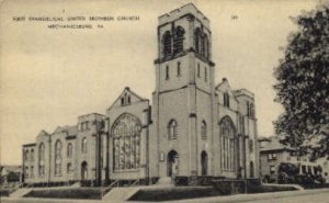 First Evangelical United Brethren Church  - Mechanicsburg, Pennsylvania PA  