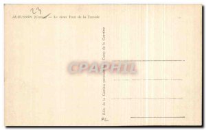 Old Postcard Aubusson The old bridge Terrade