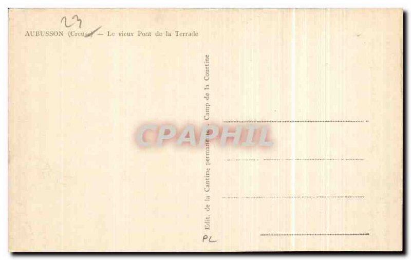 Old Postcard Aubusson The old bridge Terrade